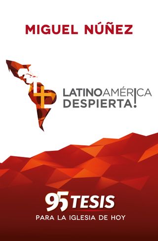 Portada de ¡Latinoamérica despierta! 95 Tesis para la iglesia de hoy